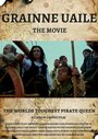 Фильм «Grainne Uaile: The Movie» смотреть онлайн фильм в хорошем качестве 720p