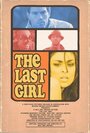 Фильм «The Last Girl» смотреть онлайн фильм в хорошем качестве 720p