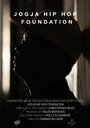 Фильм «Jogja Hip Hop Foundation» смотреть онлайн фильм в хорошем качестве 1080p