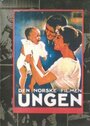 Фильм «Ungen» смотреть онлайн фильм в хорошем качестве 720p