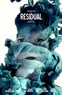 «Residual» кадры фильма в хорошем качестве