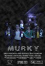 «Murky» кадры фильма в хорошем качестве