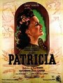 «Patricia» трейлер фильма в хорошем качестве 1080p