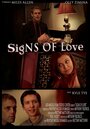 Фильм «Signs of Love» смотреть онлайн фильм в хорошем качестве 720p