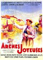 Фильм «Arènes joyeuses» смотреть онлайн фильм в хорошем качестве 720p