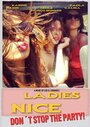 Фильм «Ladies Nice» смотреть онлайн фильм в хорошем качестве 720p