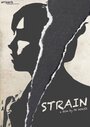 «Strain» кадры фильма в хорошем качестве