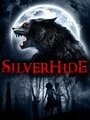 Фильм «Silverhide» смотреть онлайн фильм в хорошем качестве 720p