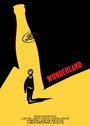 Фильм «Wonderland» смотреть онлайн фильм в хорошем качестве 720p