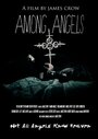 «Among Angels» трейлер фильма в хорошем качестве 1080p