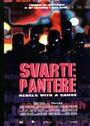 Фильм «Svarte pantere» смотреть онлайн фильм в хорошем качестве 1080p