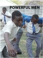 Фильм «Powerful Men» смотреть онлайн фильм в хорошем качестве 720p