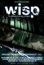 Фильм «Wisp» смотреть онлайн фильм в хорошем качестве 720p