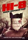 Hi-8 (Horror Independent 8)