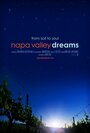 Фильм «Napa Valley Dreams» смотреть онлайн фильм в хорошем качестве 720p