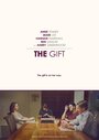 Фильм «The Gift» смотреть онлайн фильм в хорошем качестве 720p