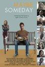 Maybe Someday (2015)