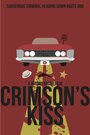 Фильм «Crimson's Kiss» смотреть онлайн фильм в хорошем качестве 1080p