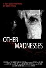 Фильм «Other Madnesses» смотреть онлайн фильм в хорошем качестве 720p