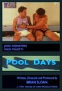 Фильм «Pool Days» скачать бесплатно в хорошем качестве без регистрации и смс 1080p