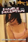 Фильм «Double Deception» смотреть онлайн фильм в хорошем качестве 720p