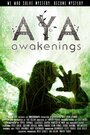 «Aya: Awakenings» кадры фильма в хорошем качестве