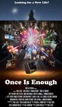 Фильм «Once Is Enough» скачать бесплатно в хорошем качестве без регистрации и смс 1080p