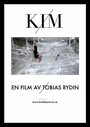 Фильм «Kim» смотреть онлайн фильм в хорошем качестве 720p