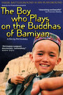 The Boy Who Plays on the Buddhas of Bamiyan