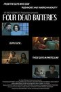 «Four Dead Batteries» трейлер фильма в хорошем качестве 1080p