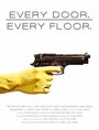 Фильм «Every Door. Every Floor.» скачать бесплатно в хорошем качестве без регистрации и смс 1080p