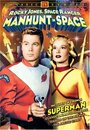 Фильм «Manhunt in Space» смотреть онлайн фильм в хорошем качестве 1080p