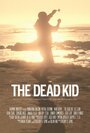 Фильм «The Dead Kid» скачать бесплатно в хорошем качестве без регистрации и смс 1080p