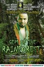 Фильм «Gem of the Rainforest» смотреть онлайн фильм в хорошем качестве 720p