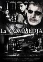 «La Commedia» кадры фильма в хорошем качестве