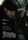 Фильм «Sentir, no decir» смотреть онлайн фильм в хорошем качестве 1080p