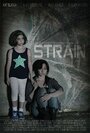 «Strain» кадры фильма в хорошем качестве