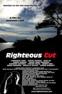 Фильм «Righteous Cut» смотреть онлайн фильм в хорошем качестве 1080p