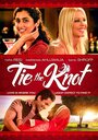 «Tie the Knot» трейлер фильма в хорошем качестве 1080p