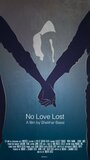 «No Love Lost» трейлер фильма в хорошем качестве 1080p