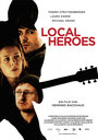 Фильм «Local Heroes» смотреть онлайн фильм в хорошем качестве 720p