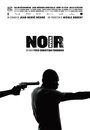 Фильм «N.O.I.R.» смотреть онлайн фильм в хорошем качестве 720p