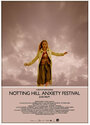 Фильм «Notting Hill Anxiety Festival» смотреть онлайн фильм в хорошем качестве 720p