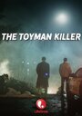 The Toyman Killer (2013)