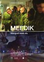 «Meedik» кадры фильма в хорошем качестве