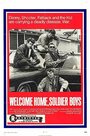 Фильм «Welcome Home, Soldier Boys» смотреть онлайн фильм в хорошем качестве 720p