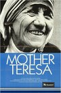 Фильм «Mother Teresa» смотреть онлайн фильм в хорошем качестве 720p