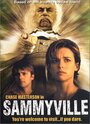 Фильм «Sammyville» смотреть онлайн фильм в хорошем качестве 720p