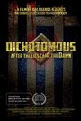 Фильм «Dichotomous» смотреть онлайн фильм в хорошем качестве 1080p