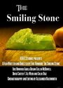 «The Smiling Stone» трейлер фильма в хорошем качестве 1080p